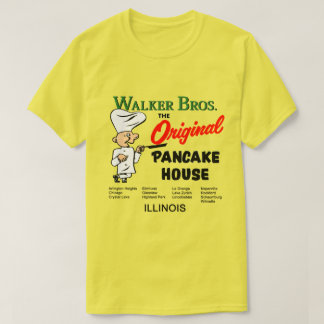 Walker Bros. Illinois, The Original Pancake House. T-Shirt