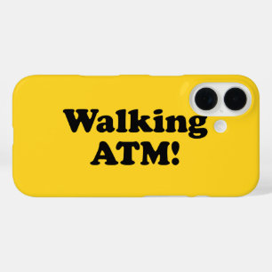 Walking ATM! iPhone 16 Case