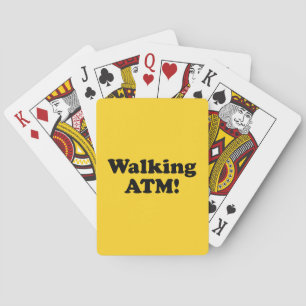 Walking ATM! Playing Cards