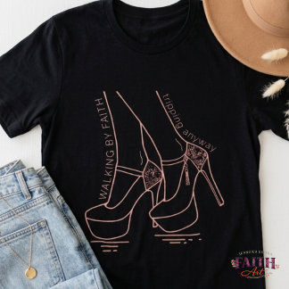 Walking by Faith, Tripping Anyway – Funny T-Shirt