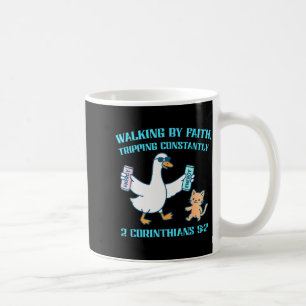 Walking By Faith Tripping Constantly 2 Corinthians Coffee Mug