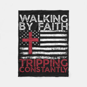 Walking By Faith Tripping Constantly Christian Bib Fleece Blanket