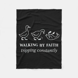 Walking By Faith Tripping Constantly Christian Jes Fleece Blanket
