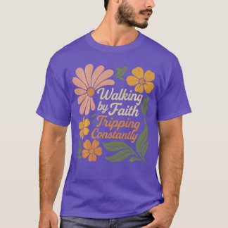 Walking By Faithripping Constantly Retro Christian T-Shirt
