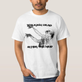 Walking Dead, Aim for the Head T-Shirt