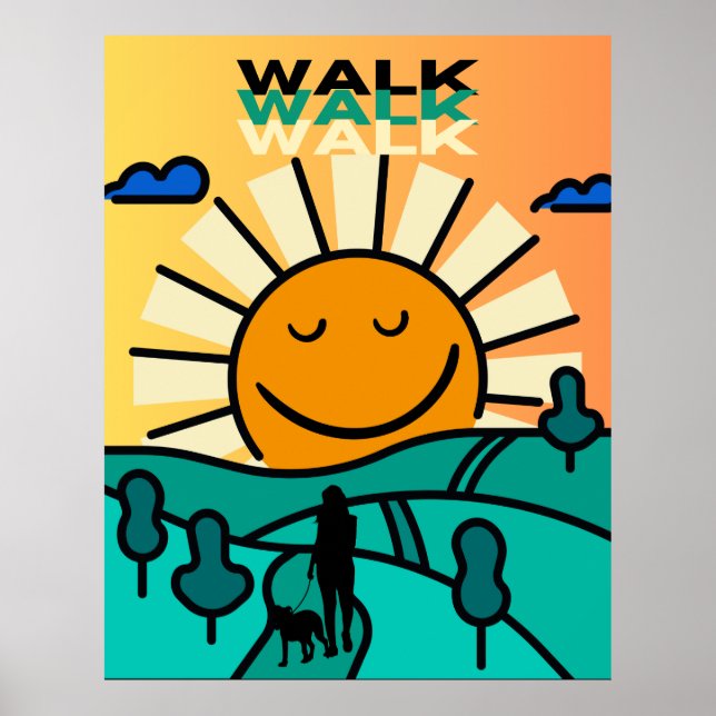 Walking Dog Happy Morning Sun Poster (Front)
