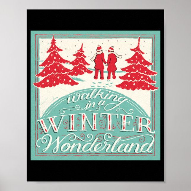 Walking In A Winter Wonderland  Poster (Front)