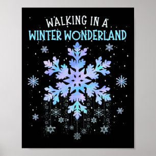 Walking In A Winter Wonderland Tie Dye Snowflake C Poster