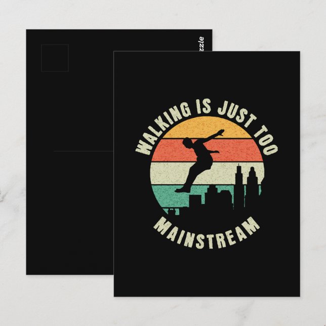 Walking Is Just Too Mainstream Postcard (Front/Back)