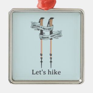 walking is the best medic Hippocrates hiking pulse Metal Ornament