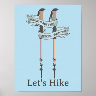 walking is the best medic Hippocrates hiking pulse Poster