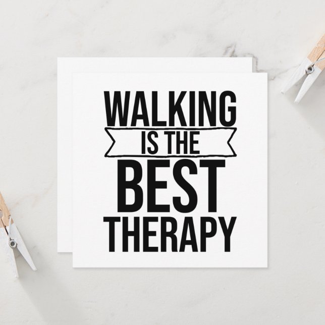Walking is the Best Therapy Quote Invitation (Front/Back In Situ)