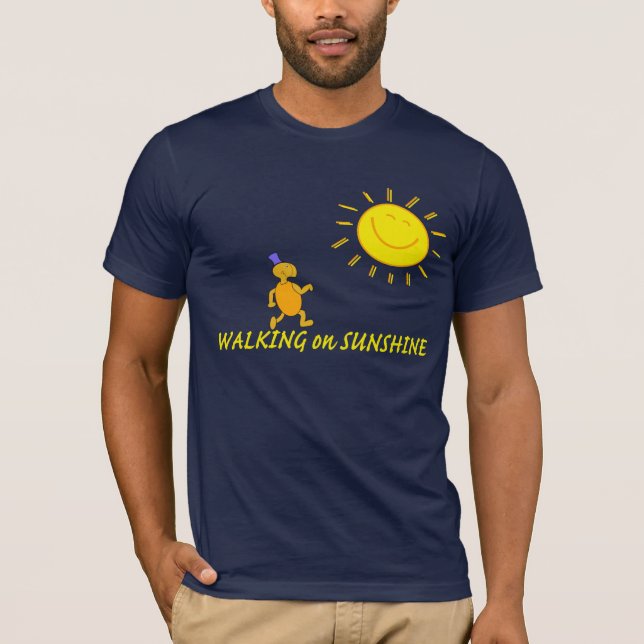 Walking on Sunshine T-Shirt (Front)