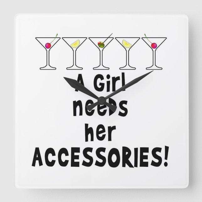 WALL CLOCK, A GIRL NEEDS HER ACCESSORIES SQUARE WALL CLOCK (Front)