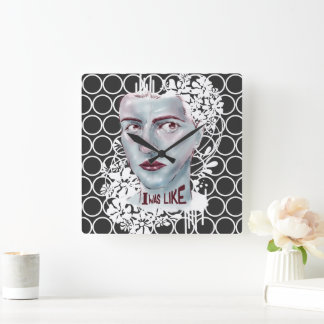 Wall Clock Square I was Like Circled