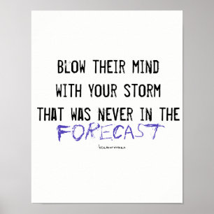 Wall Poster Blow Their Mind Be a Murwoman Inspire