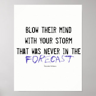 Wall Poster Blow Their Mind Be a Murwoman Inspire