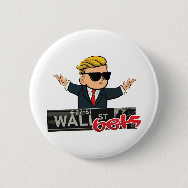 Wall Street Bets 6 Cm Round Badge (Front)