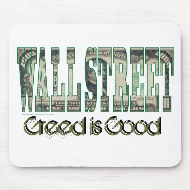 Wall Street/ Greed is Good Mouse Pad (Front)