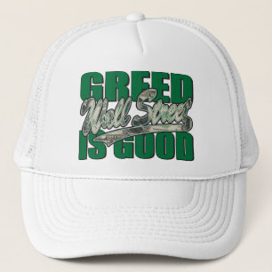 Wall Street/ Greed is Good Trucker Hat