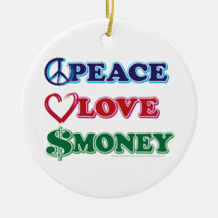 Wall Street/Peace Love Money Ceramic Ornament
