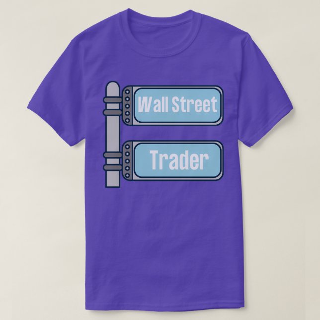Wall Street Trader T-Shirt (Design Front)