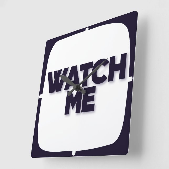 Wall Watch Acrylic Square 10.75" : WATCH ME Square Wall Clock (Angle)