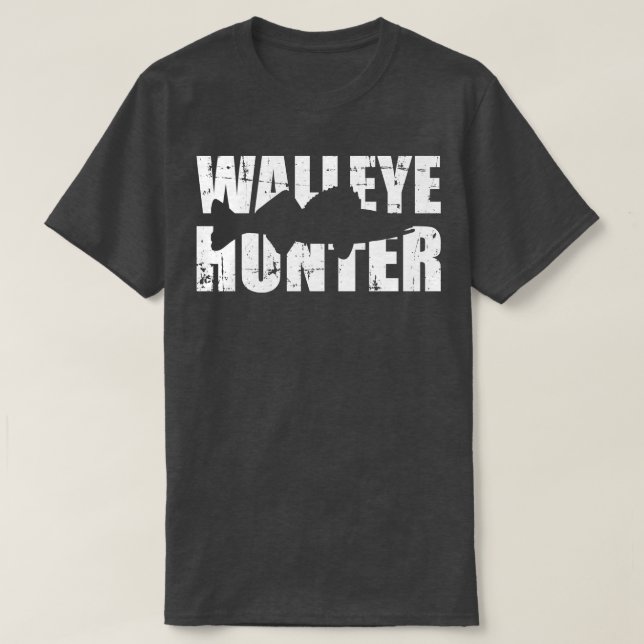 Walleye hunter T-Shirt (Design Front)