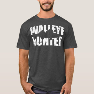 Walleye hunter T-Shirt