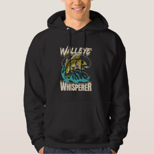 Walleye Whisperer Walleye Fishing Fisherman Funny Hoodie
