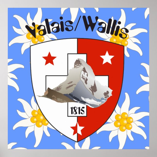 Wallis Valais Schweiz Suisse Poster (Front)