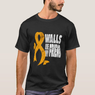 Walls Are My Friend Funny Ms Multiple Sclerosis Wa T-Shirt