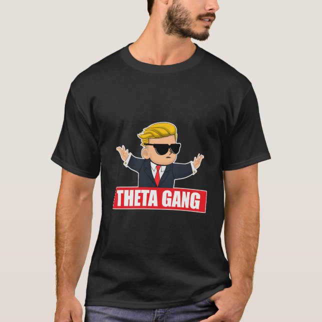 Wallstreetbets Theta Gang Wsb Stock Market Options T-Shirt (Front)