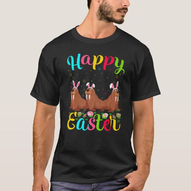 Walrus  Funny Easter Egg Bunny Walrus Happy Easter T-Shirt (Front)