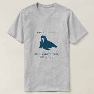 Walrus Love T-Shirt