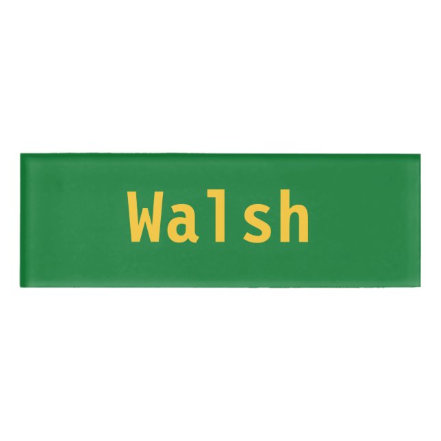 Walsh Name Tag (Front)