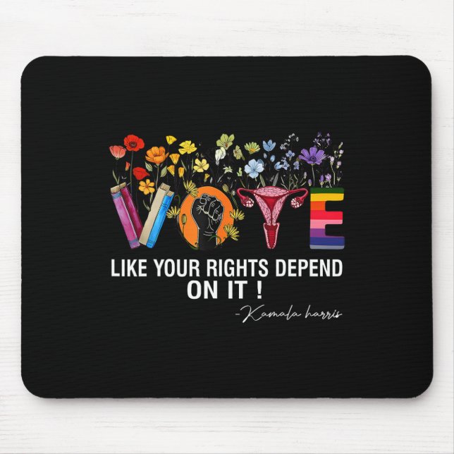 Waltz Vote Like Your Rights Depend On It Feminist  Mouse Pad (Front)