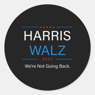 Walz 2024 Election Kamala Harris Tim Walz Waltz 2 Classic Round Sticker