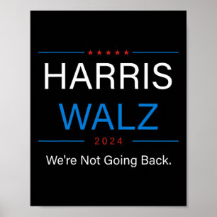 Walz 2024 Election Kamala Harris Tim Walz Waltz 2  Poster