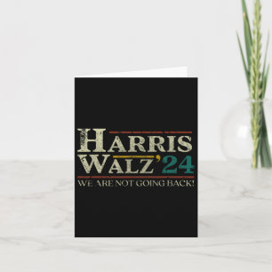 Walz 2024 Election We Are Not Going Back Distresse Card