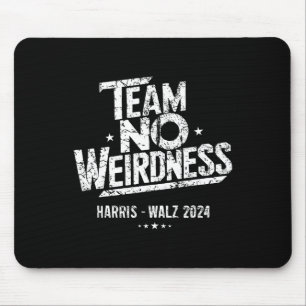 Walz 2024 Team No Weirdness Funny Kamala Tim Waltz Mouse Pad