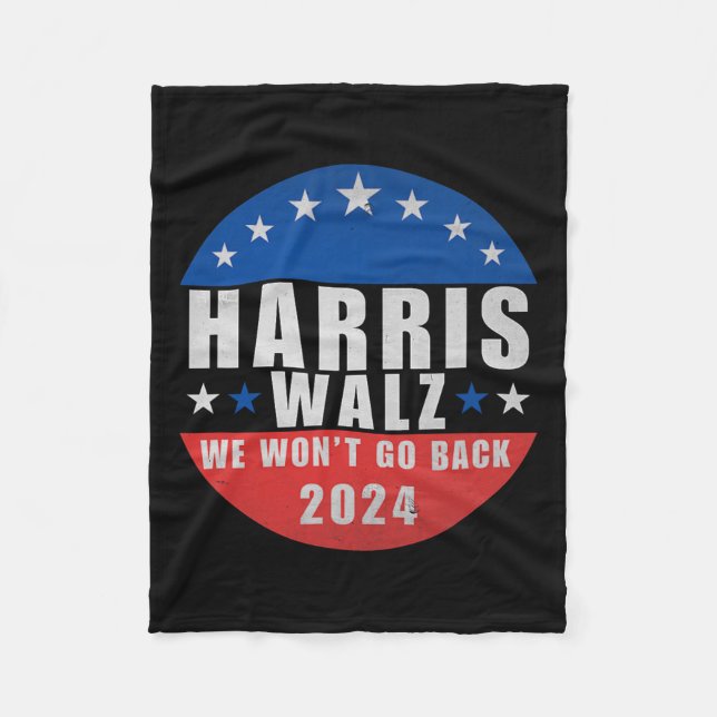 Walz 2024 We Won't Go Back1  Fleece Blanket (Front)