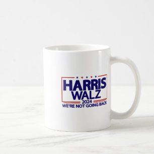 Walz 2024 We're Not Going Back Kamala Harris Vp Wa Coffee Mug