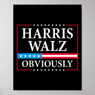 Walz Obviously President Kamala Harris Waltz Elect Poster
