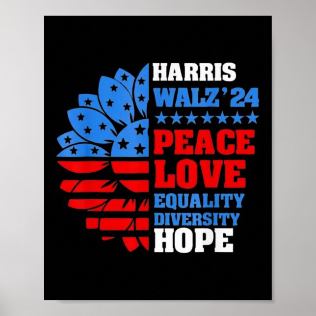 Walz Peace Love Equality Hope Diversity  Poster (Front)