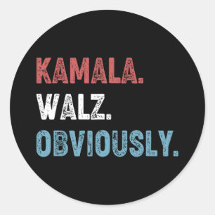 WAlzheimer Obviously 2024 Harris Waltz 2024 Electi Classic Round Sticker