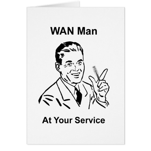 WAN Man At Your Service Retro Tech (Front)