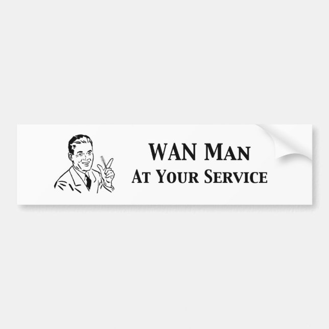 WAN Man At Your Service Retro Tech Bumper Sticker (Front)