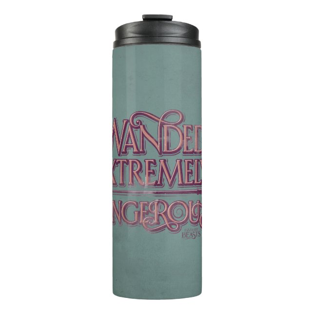Wanded And Extremely Dangerous Graphic - Pink Thermal Tumbler (Front)