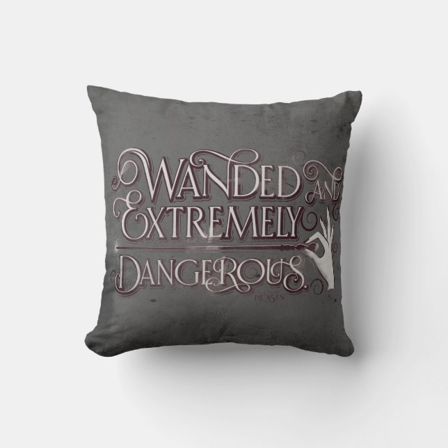 Wanded And Extremely Dangerous Graphic - White Cushion (Front)